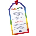 SKU Drapeau Good As You Arc-en-Ciel
